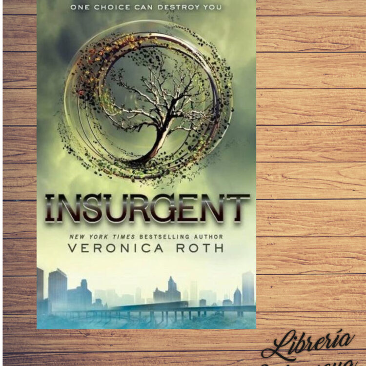 Insurgent (Divergent #2) - Veronica Roth - Librería Quisqueya