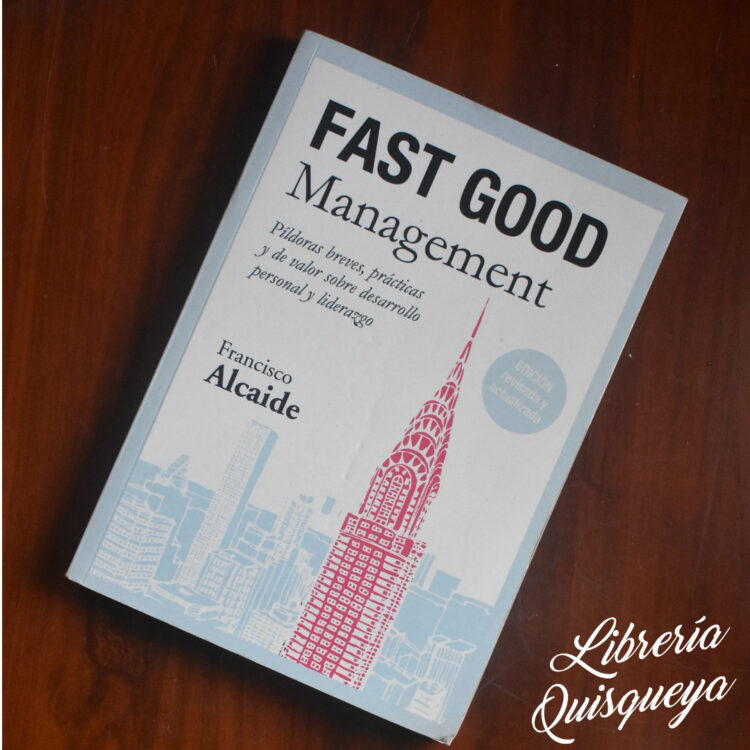 FAST GOOD Management - Libro de Francisco Alcaide Hernández