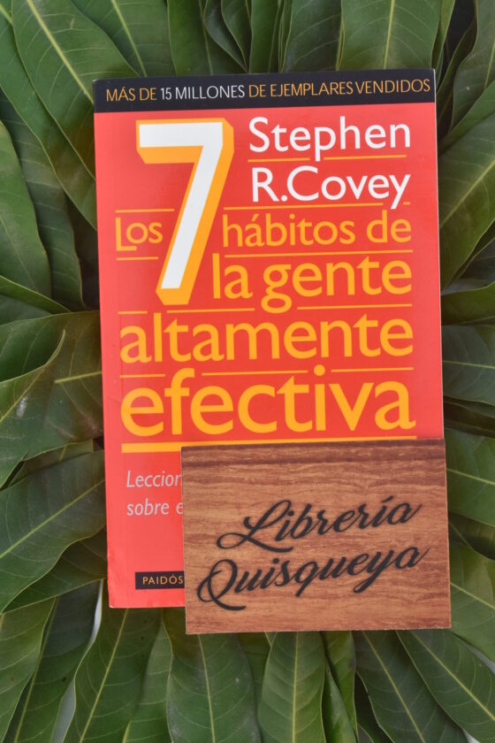 Los siete hábitos de la gente altamente efectiva Libro de Stephen Covey
