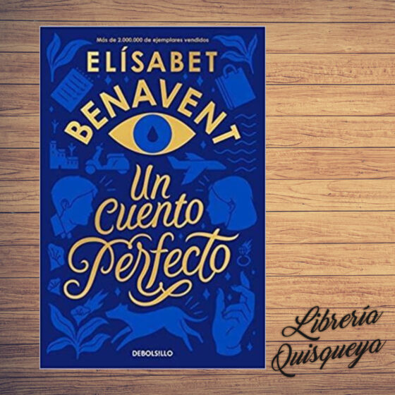 Un cuento perfecto Novela de Elísabet Benavent