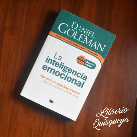 La inteligencia emocional - Daniel Goleman