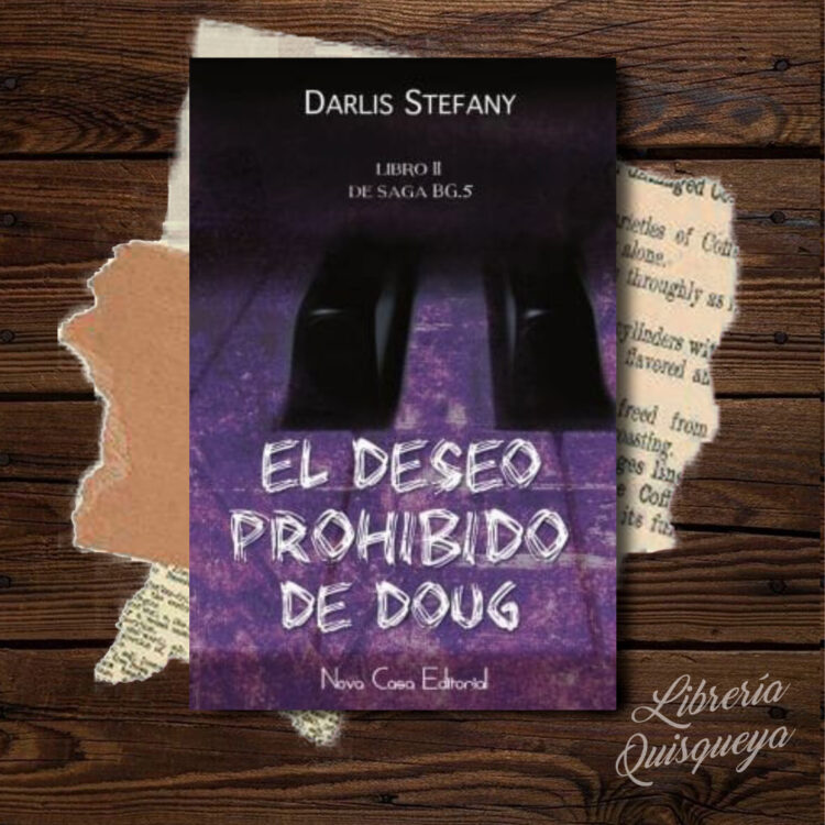 El deseo prohibido de Doug - Darlis Stefany (Saga BG.5 #2)